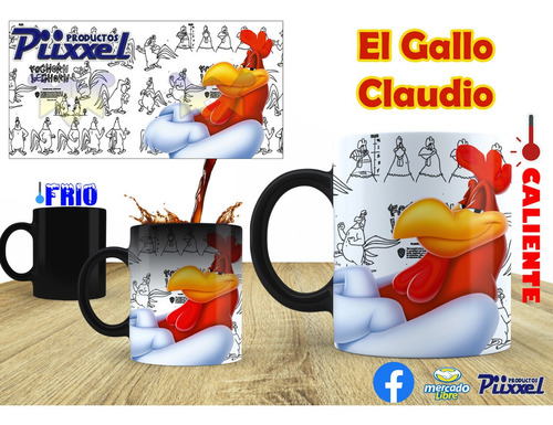 Taza Mágica Looney Tunes El Gallo Claudio Personalizable