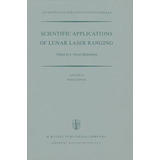 Libro Scientific Applications Of Lunar Laser Ranging : Pr...