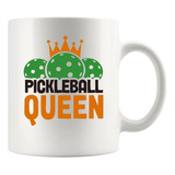 Pickleball Queen Pickleball Regalos Para Mujeres Taza De Cer