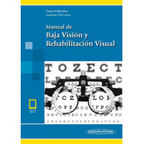 Manual De Baja Vision Y Rehabilitacion Visual