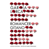 Romancero Gitano 1924 1927 Otros Romances Del Teatro - Garci