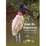 Aves De Argentina - Tesoro Natural (td) - Ecoval