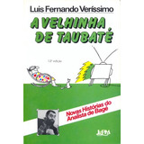 Livro A Velhinha De Taubaté - Luis Fernando Veríssimo [1983]