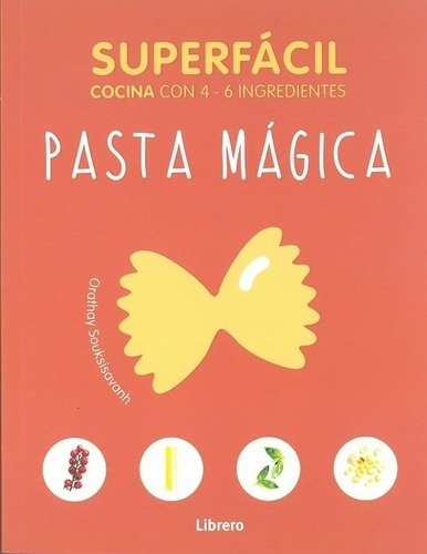 Cocina Superfacil Pasta Magica - Librero - Libro