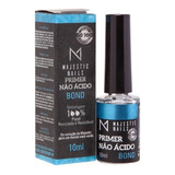 Primer Não Ácido  - 10ml Majestic Nails 