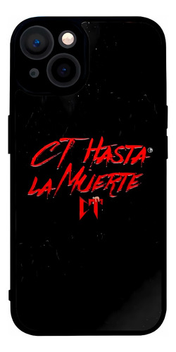 Funda Corridos Tumbados Hasta La Muerte Ct  Para iPhone