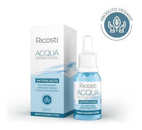 Acqua Sérum Facial Antipoluição 30ml - Ricosti - Hidratação