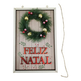 Quadro Decorativo Natalino Guirlanda Feliz Natal Porta Pared