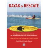 Kayak De Rescate - Aragon Garcia, Daniel Jose