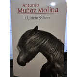 El Jinete Polaco Antonio Muñoz Molina