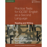 Practice Tests For Igcse English As A Second Language 2 - Book (reading And Writing), De Campbell, Barbara. Editorial Cambridge University Press, Tapa Blanda En Inglés Internacional, 2010