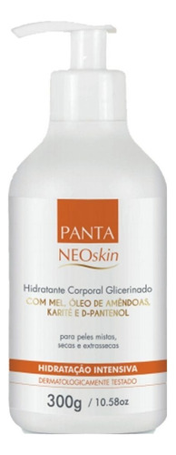 Creme Hidratante Glicerinado Panta Neoskin 300gr
