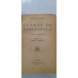 Llamas De Terciopelo De Maurice Dekobra (usado)