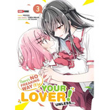 Panini Manga There's No Freaking Way I'll Be Your Lover! N.3