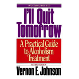 Ill Quit Tomorrow: Una Guía Práctica Tratamiento Del