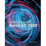 Libro: Introduction To Autocad 2020: A Modern Perspective