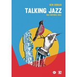 Talking Jazz / Ben Sidran / Ed. Letra Sudaca / Nuevo!