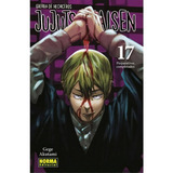 Jujutsu Kaisen No. 17: Jujutsu Kaisen No. 17, De Gege Akutami. Serie Jujutsu Kaisen, Vol. 17. Editorial Norma Comics, Tapa Blanda, Edición 1 En Español, 2022