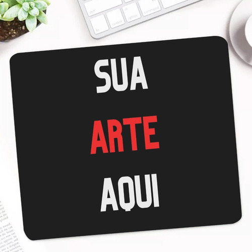 Mousepad Personalizado Com Sua Ideia Foto Arte Logo 19x23