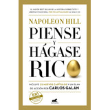 Libro: Piense Y Hágase Rico. Hill, Napoleon/galan, Carlos. V