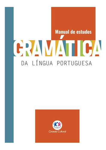 Livro Gramática Da Língua Portuguesa Para Seus Estudos 