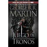 Juego De Tronos / A Game Of Thrones: Cancion De Hielo Y Fueg