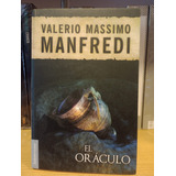 El Oráculo - Valerio Massimo Manfredi - Sudamericana