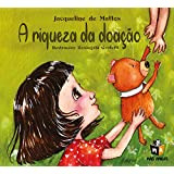 Livro A Riqueza Da Doação - Jacqueline De Mattos [000]