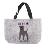 Bolso De Fieltro - Cane Corso Orejas Largas