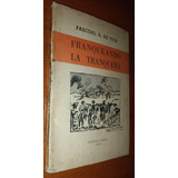 Franqueando La Tranquera Pascual A. De Vita Año 1959