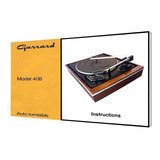 Manual Do Toca-discos Garrard/gradiente 40b (cópia A Cores)