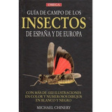 Guia Campo Insectos De Espaãâa Y Europa, De Chinery, Michael. Editorial Omega, Tapa Dura En Español