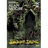Saga De Swamp Thing Libro 05 (2ª Ed.) - Moore Alan