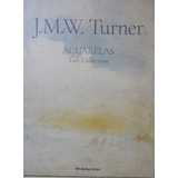 J M W Turner Acuarelas Tate Collection