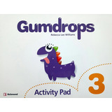 Gumdrops 3 - Activity Pad - Richmond, De Lee Williams Rebecca. Editorial Santillana, Tapa Blanda En Español
