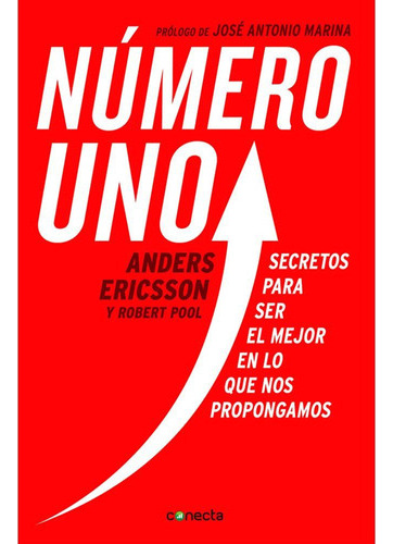 Número Uno, De Anders Ericsson Y Robert Pool. Editorial Penguin Random House En Español