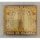 Cd Terezinha Do Acordeon Sina De Cigarra (1997) Raridade!!!