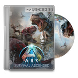 Ark : Survival Ascended - Original Pc - Steam #2399830