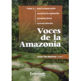Voces De La Amazonía