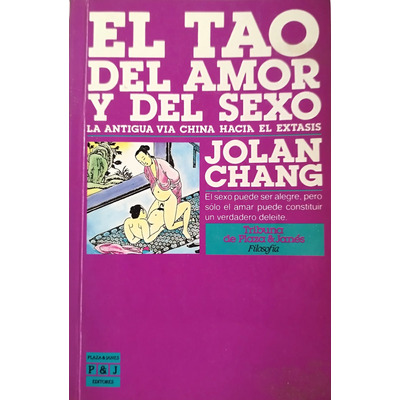 El Tao Del Amor Y Del Sexo Jolan Chang