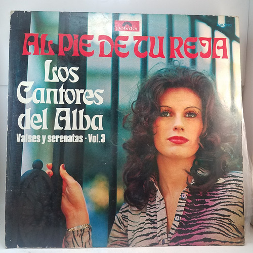 Los Cantores Del Alba - Al Pie De Tu Reja 3 - Vinilo Lp Mb
