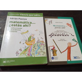 Lote X 2 Libros Adrian Paenza. Matemática ¿estás Ahí? Olivos