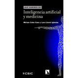 Inteligencia Artificial Y Medicina - Cobo Cano, Miriam/llore