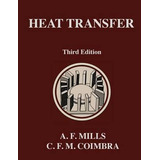 Libro Heat Transfer : Third Edition - Anthony F Mills