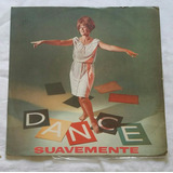 Lp Dance Suavemente - Cláudio Marcelo E Seu Órgão