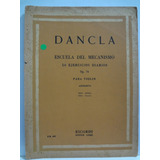 Partitura Violino Escuela Del Mecanismo Op. 74   C. Dancla