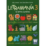 Libro Letramania 3: La Letra Cursiva - Sally Johnson - Kel