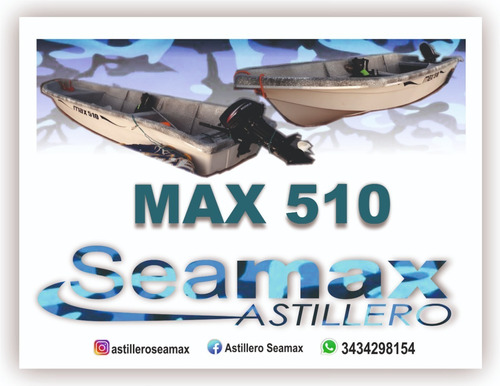 Max 510 Seamax Astillero Lagunero