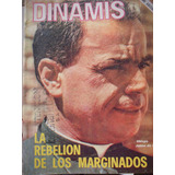 Revista Dinamis Sindicato Luz Y Fuerza N°19 Abril 1970