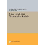 Libro Guide To Tables In Mathematical Statistics - Joseph...